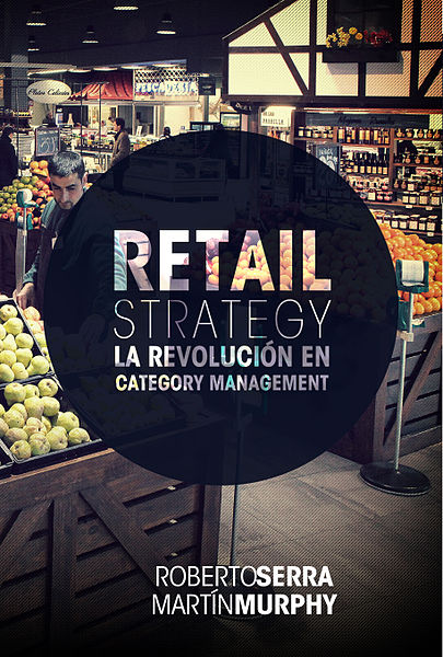 405px-Retail_Strategy,_La_Revolución_en_Category_Management